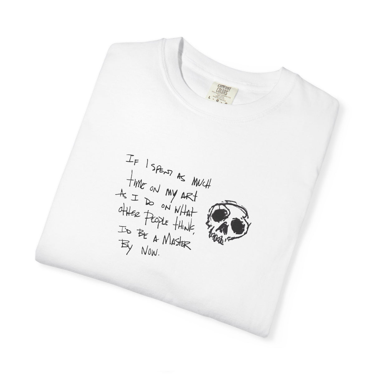 "I'd Be a Master" T-Shirt