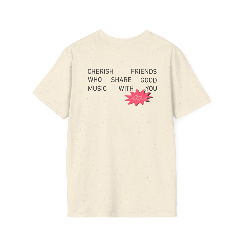 Cherish Friends T-shirt