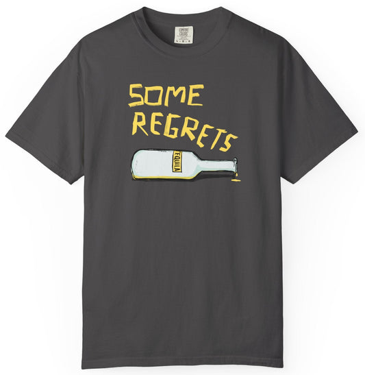 Gray t-shirt with yellow text 'Some Regrets' and a bottle graphic on a white background