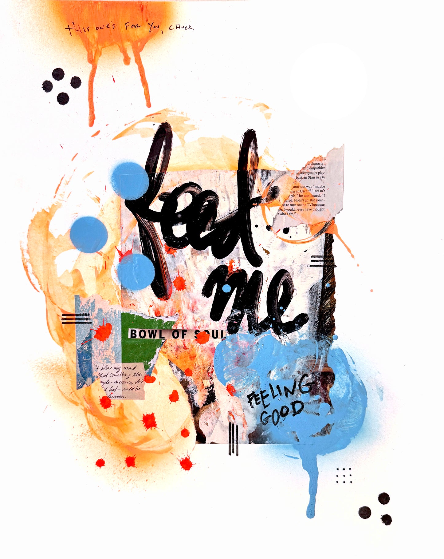 "Feeling Good / For Chuck" Original Art